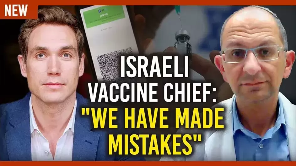 Israeli vaccine advisor: “We have made mistakes”